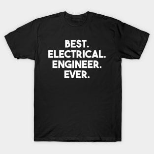 funny electrical engineer quote T-Shirt